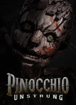 Pinocchio: Unstrung