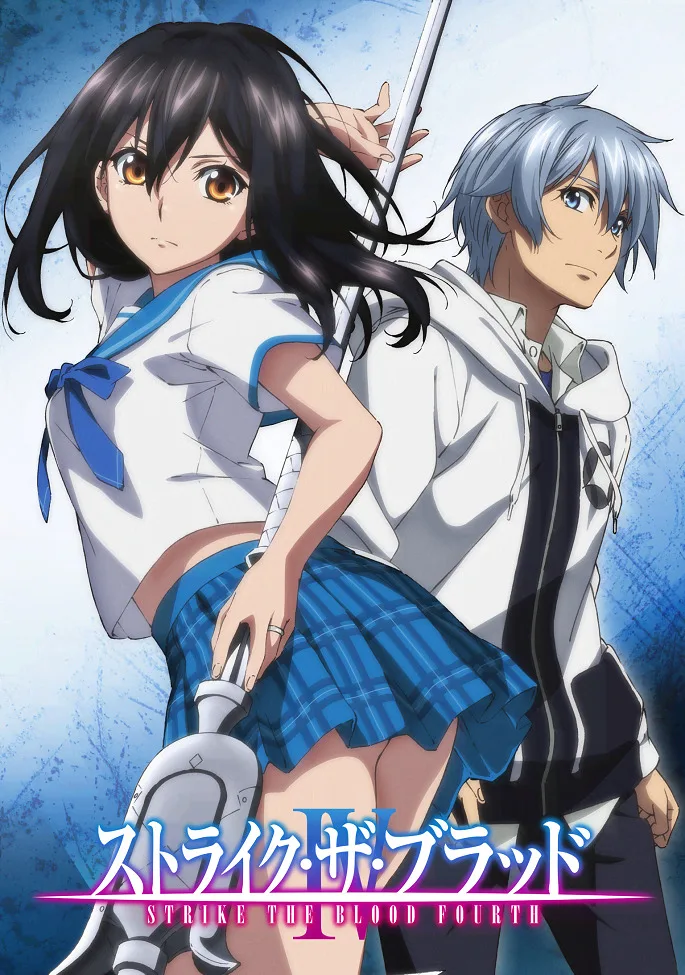 Strike the Blood IV