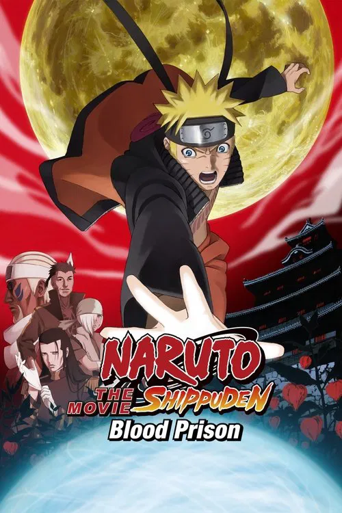 Gekijouban Naruto: Buraddo purizun / Naruto Shippuden the Movie: Blood Prison