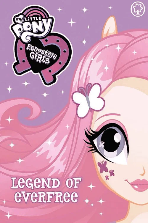 My Little Pony: Дівчата з Еквестріi - Легенда про Еверфрі