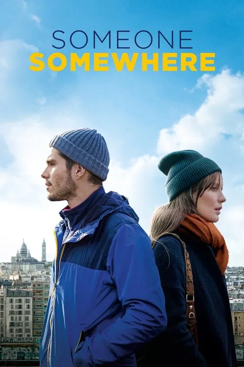 Deux moi / Someone, Somewhere