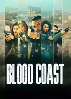 Blood Coast / Pax Massilia