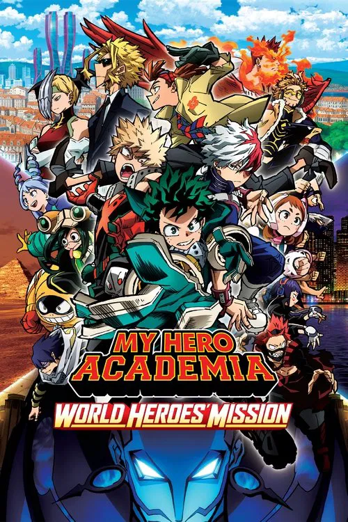Boku no Hero Academia the Movie 3: World Heroes' Mission