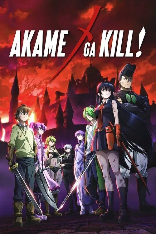 Akame ga Kill! (2014)