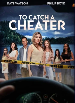 To Catch a Cheater
