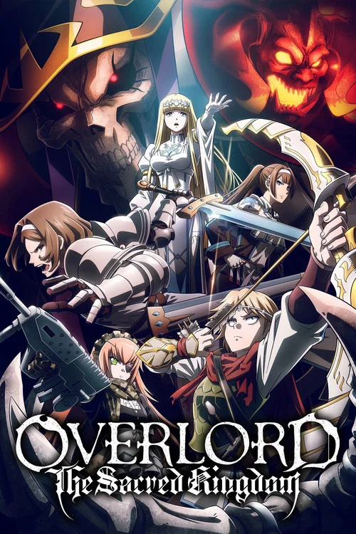 Overlord Movie 3: Sei Oukoku-hen